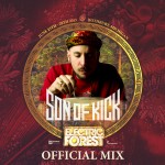 PREMIERE: Son Of Kick – 2015 Official Electric Forest Mix
