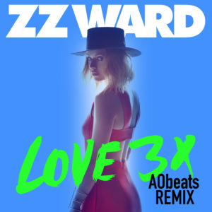 ZZ Ward AObeats Remix