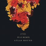 Atlas Bound – Landed On Mars (Feki Remix)