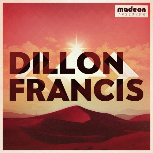 Dillon francis Madeon