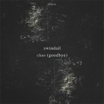swindail – chao (goodbye)