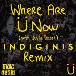 PREMIERE: Jack Ü – Where Are Ü Now With Justin Bieber (Indiginis Remix)