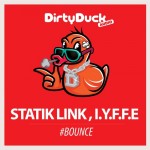 Statik Link, I.Y.F.F.E – #BOUNCE