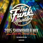 The Funk Hunters Drop Their Amazing Shambhala Mix
