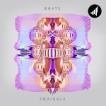 Boats – Squiggle