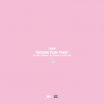 Oshi – Down For This (ft. Krs., BNJMN, Dutchboy & Tunji Ige)