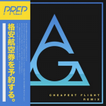 PREP – Cheapest Flight (AlunaGeorge Remix)