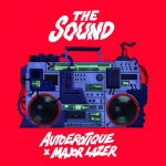 AutoErotique – The Sound (feat. Major Lazer)