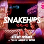 Snakehips, Tinashe, & Chance The Rapper Join Forces For New Single, “All My Friends”
