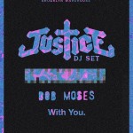 Justice To Play New Year’s Eve Show in Brooklyn