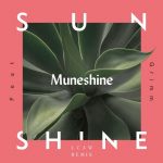 Muneshine – SUNSHINE (feat. Grimm) (LCAW Remix)