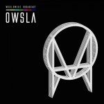 OWSLA Announces New “Worldwide Broadcast” Compilation