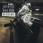 PREMIERE : Joyryde – Windows ft. Rick Ross