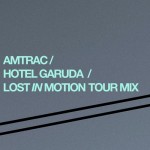 Amtrac and Hotel Garuda Share New Mix Ahead of Tour