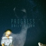 Daily Holla – Progress EP