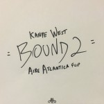 Kanye West – Bound 2 (Aire Atlantica Flip)