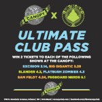 [CONTEST] Win Tix to 6 Shows at The Canopy Club in Urbana-Champaign