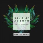 PREMIERE: Chainsmokers – Don’t Let Me Down (Zomboy Remix)