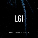 PREMIERE: Blvk Sheep & Holly Link Up For “LGI”