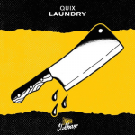 Quix Shares Jaw-Dropping Trap Original “Laundry”