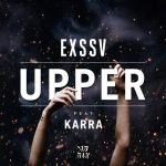 EXSSV Drops Massive New Original “Upper” feat. KARRA