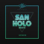 Win 2 Tickets To See San Holo In ATL
