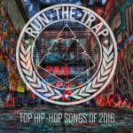 Top 50 Hip-Hop Songs of 2016