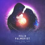 PREMIERE:  Felix Palmquist and Loé Team Up for an Emotional Song ‘Fall For You’