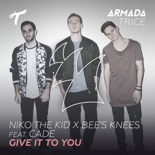 Niko-The-Kid-Bees-Knees-CADE-Give-It-To-You