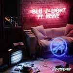 BLU J’s New Single “Light” Ft. Nevve Is the Future of House Music