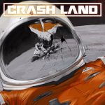 You’ll Have Crash Land’s Self Titled Debut Release on Repeat
