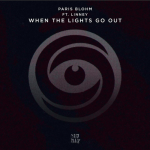 Premiere: Paris Blohm Releases New Trap Anthem “When The Lights Go Out” featuring LINNEY