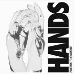 Point Point Releases Gorgeous Track ” Hands” ft. Denai Moore