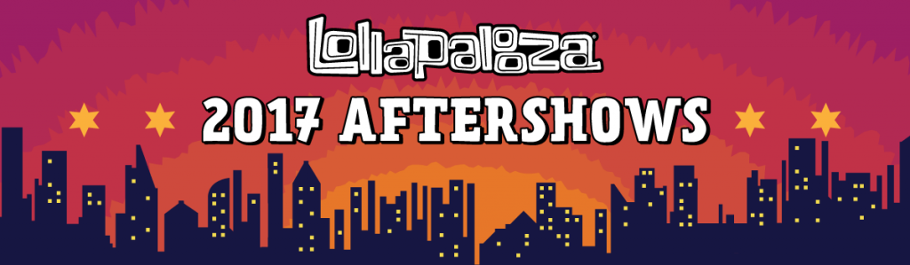 lolla aftershows 2017