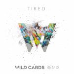 Newcomers Wild Cards Bring A Fun Fueled Edge To Their Latest Remix