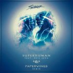 Paperwings Drops an Impeccable Future Bass Remix of “Superhuman” by Slander