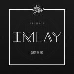 Too Future. Guest Mix 090: IMLAY