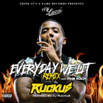 DJ Ruckus Drops Hype Remix of YFN Lucci’s “Everyday We Lit” ft. PnB Rock