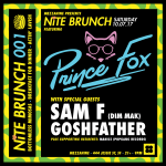 CONTEST : Win Tickets to Nite Brunch 01 San Francisco ft. Prince Fox + Sam F