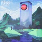 WRLD Shares “Drive” Off Of His Upcoming EP