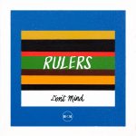 Rulers Releases Stunning Debut <em>Don’t Mind</em> EP