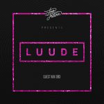 Too Future. Guest Mix 093: LUUDE
