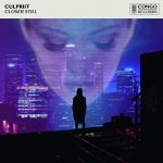 Culpritt Returns With Luscious Sophomore Single “Closer Still”