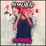 INF1N1TE Drops Off A Heavy Original “In My Head”