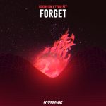 PREMIERE: BOXINLION and Team EZY Join Forces On, “Forget”