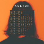 Kultur’s “Off To Get Lost” Is An Emotional Safe Haven