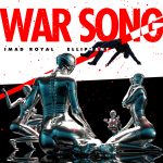 Imad Royal And Elliphant Team Up To Bring You Their “War Song”