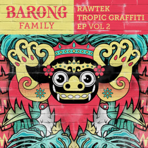 Rawtek - Tropic Graffiti Vol 2 (1)