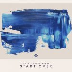 Laura Brehm Teams Up With Ellis For Breathtaking Single “Start Over”