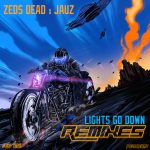Zeds Dead and Jauz Drop Huge Remix package for “Lights Go Down”